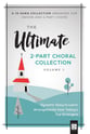 The Ultimate Two-Part Choral Collection Unison/Two-Part Choral Score cover